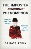 Imposter Phenomenon Imposter Phenomenon