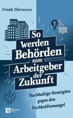 Cover So werden Behörden zum Arbeitgeber der Zukunft