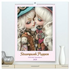 Cover Steampunk Puppen - Zauberhafte Puppenfiguren (hochwertiger Premium Wandkalender 2026 DIN A2 hoch), Kunstdruck in Hochglanz