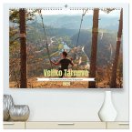 Veliko Tarnovo - Die romantischste Stadt Bulgariens (hochwertiger Premium Wandkalender 2026 DIN A2 quer), Kunstdruck in Hochglanz