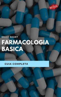 Farmacología Básica (eBook, ePUB) - Shart, Erick