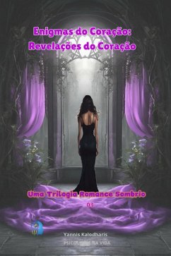 Cover Enigmas do Coração: Revelações do Coração (Romance Sombrio, #3) (eBook, ePUB)