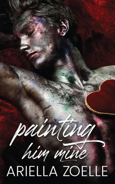 Painting Him Mine