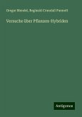 Versuche über Pflanzen-Hybriden Versuche über Pflanzen-Hybriden