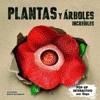 Plantas y Árboles Increíbles