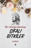 Sifali Bitkiler - Ibn-i Sinadan Günümüze Sifali Bitkiler - Ibn-i Sinadan Günümüze