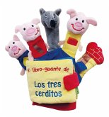 LOS 3 CERDITOS Y EL LOBO (LIBRO GUANTE CON TÍTERES DE DEDO) LOS 3 CERDITOS Y EL LOBO (LIBRO GUANTE CON TÍTERES DE DEDO)