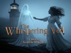 Cover The Whispering Veil (eBook, ePUB)