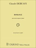 C. Debussy Romance, Pour Mezzo-Soprano Et Piano Vocal and Piano