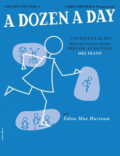 A Dozen A Day Libro Primero Preparatorio Klavier Buch