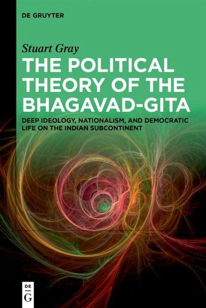 The Political Theory of the Bhagavad-Gita (eBook, ePUB) The Political Theory of the Bhagavad-Gita (eBook, ePUB)