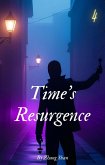 Time's Resurgence (eBook, ePUB)