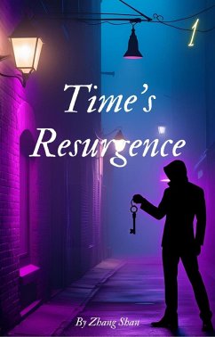 Time's Resurgence (eBook, ePUB) - Shan, Zhang