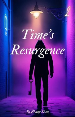 Time's Resurgence (eBook, ePUB) - Shan, Zhang
