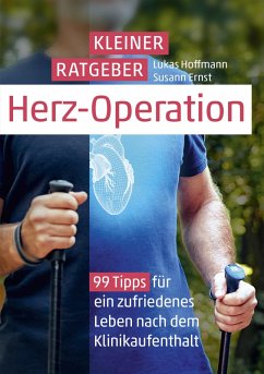 Kleiner Ratgeber Herz-Operation (eBook, ePUB) - Hoffmann, Lukas; Ernst, Susann