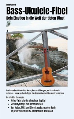 Bass-Ukulele-Fibel (eBook, ePUB) - Gebers, Detlev