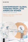 Contemporary Global Thinking from Latin American Women (eBook, ePUB)