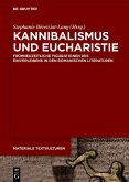 Kannibalismus und Eucharistie (eBook, ePUB)