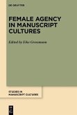 Female Agency in Manuscript Cultures (eBook, ePUB)