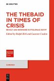 The Thebaid in Times of Crisis (eBook, ePUB)