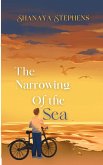 The Narrowing Of The Sea (eBook, ePUB) The Narrowing Of The Sea (eBook, ePUB)