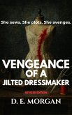 Vengeance of a Jilted Dressmaker (eBook, ePUB)