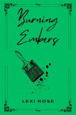 Burning Embers (eBook, ePUB) Burning Embers (eBook, ePUB)
