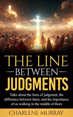 The Line Between Judgments (eBook, ePUB) - Murray, Charlene