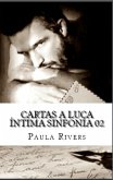Cartas a Lucca (Íntima Sinfonía, #2) (eBook, ePUB)