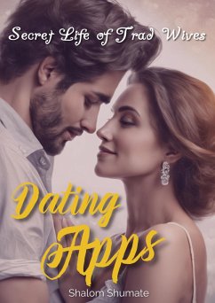 Cover Dating Apps (Secret Life of Trad Wives) (eBook, ePUB)