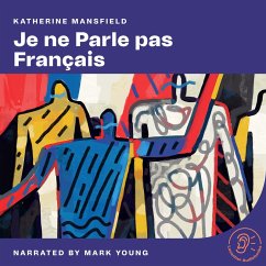 Je Ne Parle Pas Français (MP3-Download) - Mansfield, Katherine