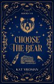 Choose the Bear: Books 5-8 (eBook, ePUB) Choose the Bear: Books 5-8 (eBook, ePUB)