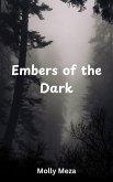 Embers of the Dark (eBook, ePUB) Embers of the Dark (eBook, ePUB)