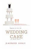 Apples & Gin: Wedding Cake (eBook, ePUB)