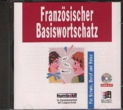 Französischer Basiswortschatz, 1 CD-ROM Französischer Basiswortschatz, 1 CD-ROM