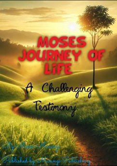 Cover Moses Journey Of Life (eBook, ePUB)