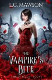 The Vampire's Bite (Lair of Blood, #1) (eBook, ePUB) The Vampire's Bite (Lair of Blood, #1) (eBook, ePUB)