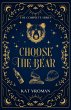 Choose the Bear: The Complete Series... - Bild 1