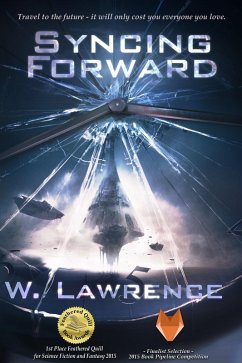 Syncing Forward (eBook, ePUB) - Lawrence, W.