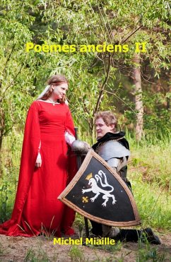 Poèmes anciens II (eBook, ePUB) - Miaille, Michel