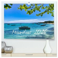 Mauritius - Schönheit im Indischen Ozean (hochwertiger Premium Wandkalender 2026 DIN A2 quer), Kunstdruck in Hochglanz
