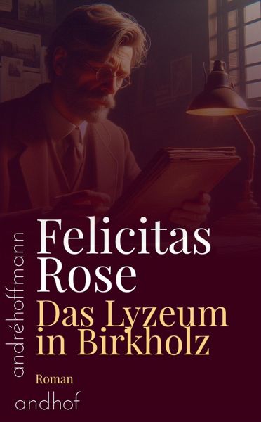 Das Lyzeum in Birkholz (eBook, ePUB) Das Lyzeum in Birkholz (eBook, ePUB)