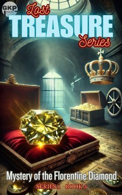 Mystery of the Florentine Diamond (GKP Lost Treasure Series 1, #3) (eBook, ePUB) - Kelly, Grant