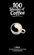 100 Shades of Coffee (eBook, ePUB) - Bild 1