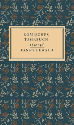 Römisches Tagebuch 1845/46 (eBook, ePUB) - Lewald, Fanny