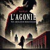 L'agonie (eBook, ePUB) L'agonie (eBook, ePUB)