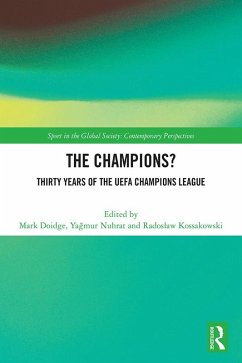 Cover The Champions? Thirty Years of the UEFA Champions League (eBook, PDF)