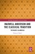 Maxwell Anderson and the Classical... - Bild 1