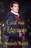 Graf von Edgemore (Club der sündhaften Grafen, #2) (eBook, ePUB) Graf von Edgemore (Club der sündhaften Grafen, #2) (eBook, ePUB)