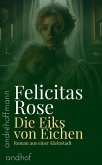 Die Eiks von Eichen (eBook, ePUB) Die Eiks von Eichen (eBook, ePUB)